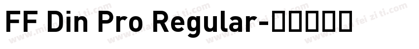 FF Din Pro Regular字体转换